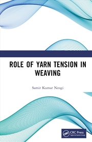 Buy Role of Yarn Tension in Weaving