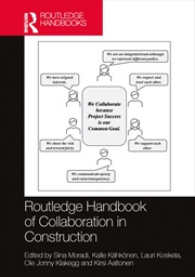 Buy Routledge Handbook of Collaboration in Construction