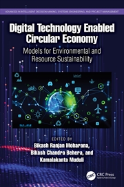 Buy Digital Technology Enabled Circular Economy: Models for Environmental and Resource Sustainability (A