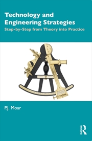 Buy Technology and Engineering Strategies: Step-by-Step from Theory into Practice