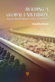 Buy Building a Global University: Successful Strategies and Case Studies