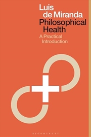 Buy Philosophical Health: A Practical Introduction