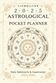 Buy Llewellyn's 2025 Astrological Pocket Planner: Daily Ephemeris & Aspectarian 2024-2026 (Llewellyn's 2