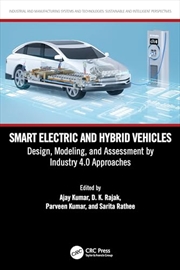 Buy Smart Electric and Hybrid Vehicles: Design, Modeling, and Assessment by Industry 4.0 Approaches (Ind