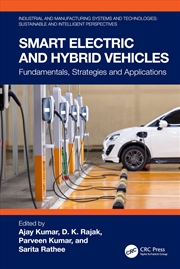 Buy Smart Electric and Hybrid Vehicles: Fundamentals, Strategies and Applications (Industrial and Manufa