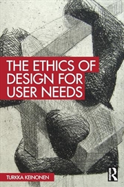 Buy The Ethics of Design for User Needs