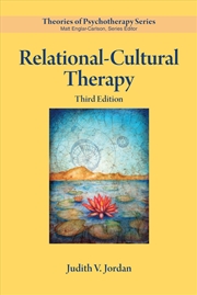 Buy Relational–Cultural Therapy (Theories of Psychotherapy Series®)