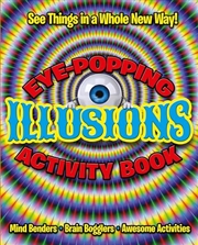 Buy Eye-popping Illusions Activity Book (paperback)