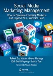 Buy Social Media Marketing Management: How to Penetrate Emerging Markets and Expand Your Customer Base