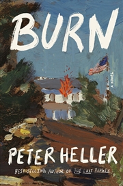 Buy Burn: A novel