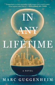 Buy In Any Lifetime: A Novel