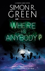 Buy Where is Anybody? (A Gideon Sable novel, 5)