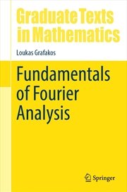 Buy Fundamentals of Fourier Analysis (Graduate Texts in Mathematics, 302)