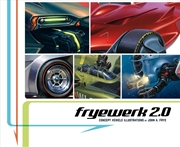 Buy fryewerk 2.0: Concept Vehicle Illustrations by John A. Frye