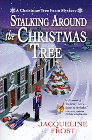 Buy Stalking Around the Christmas Tree (A Christmas Tree Farm Mystery)