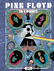 Buy Pink Floyd in Comics! (NBM Comics Biographies)