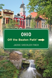 Buy Ohio Off the Beaten Path®: Discover Your Fun (Off the Beaten Path Series)