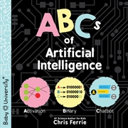 Buy ABCs of Artificial Intelligence (Baby University)