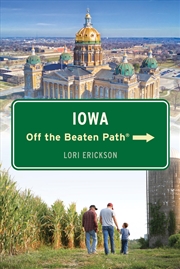 Buy Iowa Off the Beaten Path® (Off the Beaten Path Series)