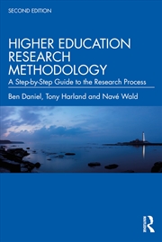 Buy Higher Education Research Methodology: A Step-by-Step Guide to the Research Process