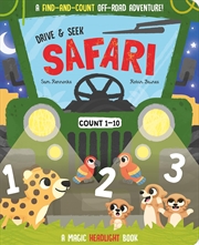 Buy Drive & Seek Safari - A Magic Find & Count Adventure (Drive & Seek - Magic Headlight Books)