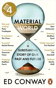 Buy Material World: A Substantial Story of Our Past and Future