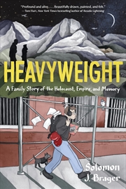 Buy Heavyweight: A Graphic Memoir