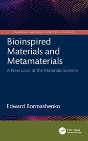 Buy Bioinspired Materials and Metamaterials: A New Look at the Materials Science (Emerging Materials and