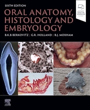 Buy Oral Anatomy, Histology and Embryology