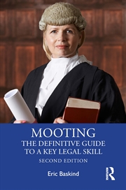 Buy Mooting: The Definitive Guide to a Key Legal Skill