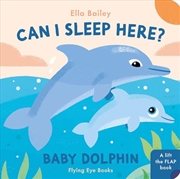 Buy Can I Sleep Here Baby Dolphin