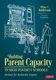 Buy Building Parent Capacity in High-Poverty Schools: Actions for Authentic Impact