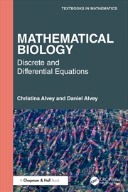 Buy Mathematical Biology: Discrete and Differential Equations (Textbooks in Mathematics)