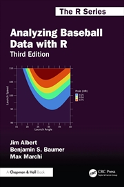 Buy Analyzing Baseball Data with R (Chapman & Hall/CRC The R Series)