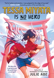 Buy Tessa Miyata Is No Hero