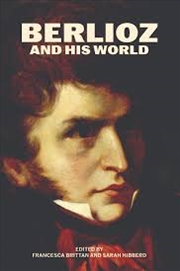 Buy Berlioz & His World