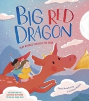 Buy Big Red Dragon : Play-Rhymes Through the Year