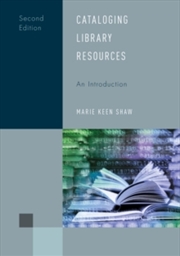 Buy Cataloging Library Resources: An Introduction