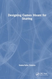 Buy Designing Games Meant for Sharing