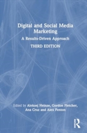 Buy Digital and Social Media Marketing : A Results-Driven Approach