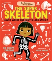 Buy Dr Roopa's Body Books: The Super Skeleton