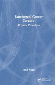 Buy Esophageal Cancer Surgery : Akiyama Procedure