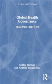 Buy Global Health Governance (Global Institutions)