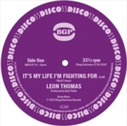 Buy It's My Life I'M Fighting For / Shape Your Mind To