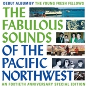 Buy Fabulous Sounds Of The Pacific Northwest (40Th Ann