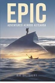 Buy Epic: Adventures across Aotearoa