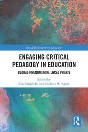 Buy Engaging Critical Pedagogy in Education: Global Phenomenon, Local Praxis (Routledge Research in Educ