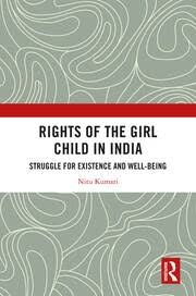 Buy Rights of the Girl Child in India: Struggle for Existence and Well-Being