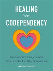 Buy Healing from Codependency: A Devotional with Prayers and Practices for Healthy Boundaries