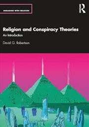 Buy Religion and Conspiracy Theories: An Introduction (Engaging with Religion)